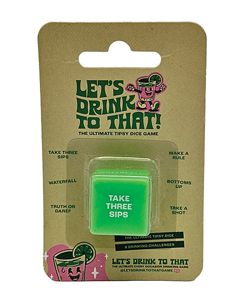 Lets Drink to That - Drinking Dice
