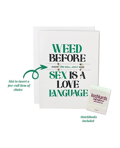 Kush Kards Weed Before Sex Greeting Card w/Matchbook
